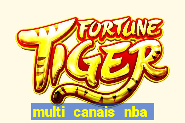 multi canais nba ao vivo